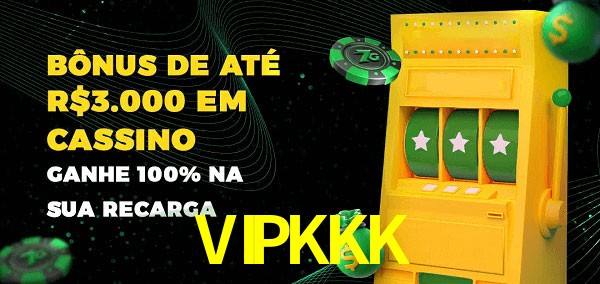 VIPKKK melhor bônus de depósito