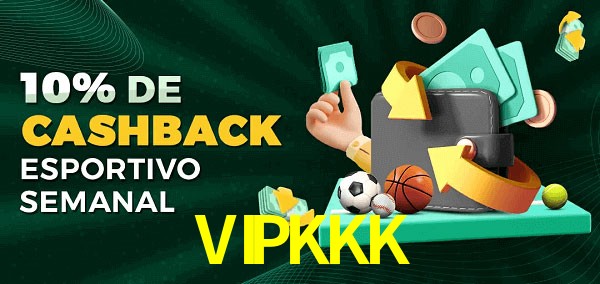 10% de bônus de cashback na VIPKKK